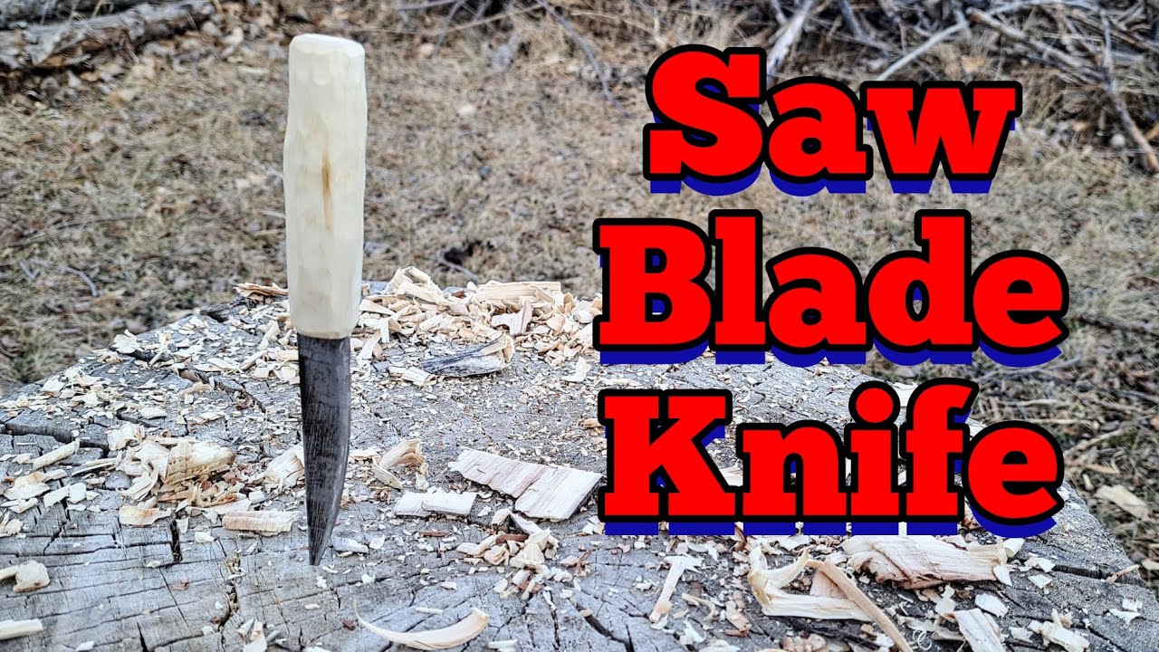 Making a Knife from a Saw Blade