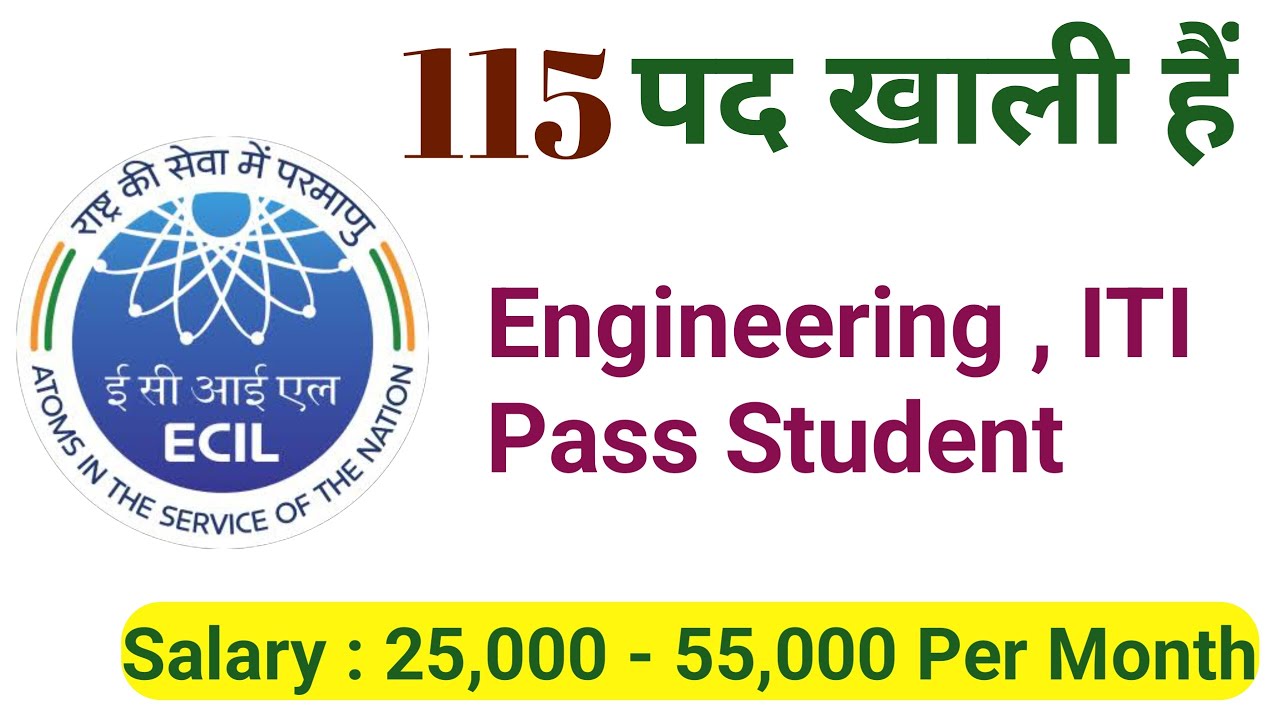 ECIL Recruitment 2024 || Govt. ITI Jobs 2024