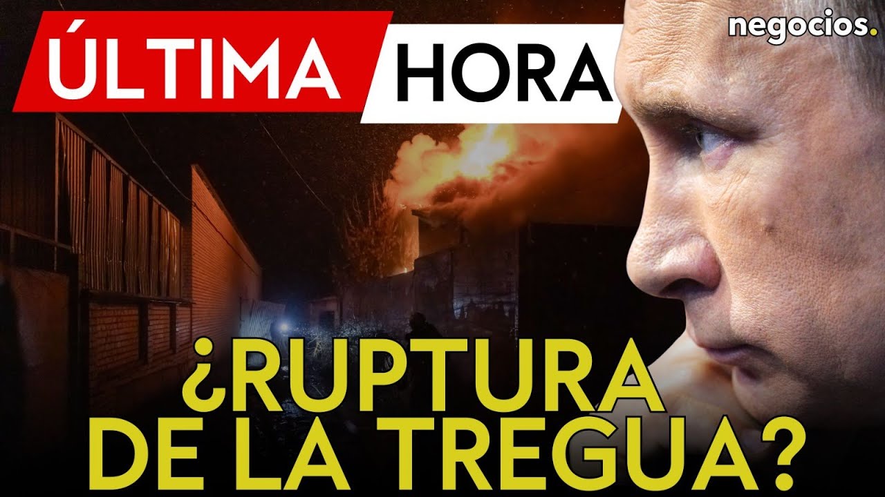 ÚLTIMA HORA | Rusia lanza un ataque masivo a Ucrania tras el anuncio de una tregua energética