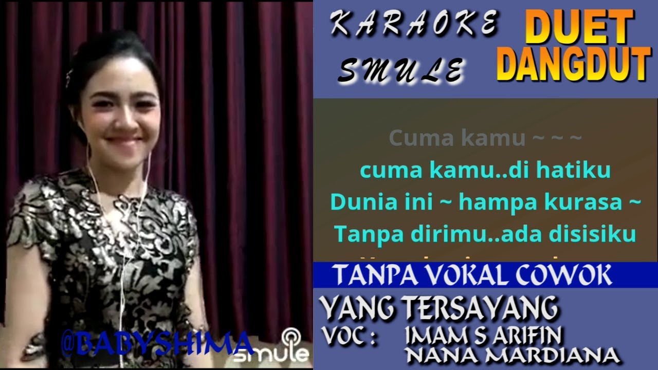 KARAOKE DANGDUT DUET YANG TERSAYANG