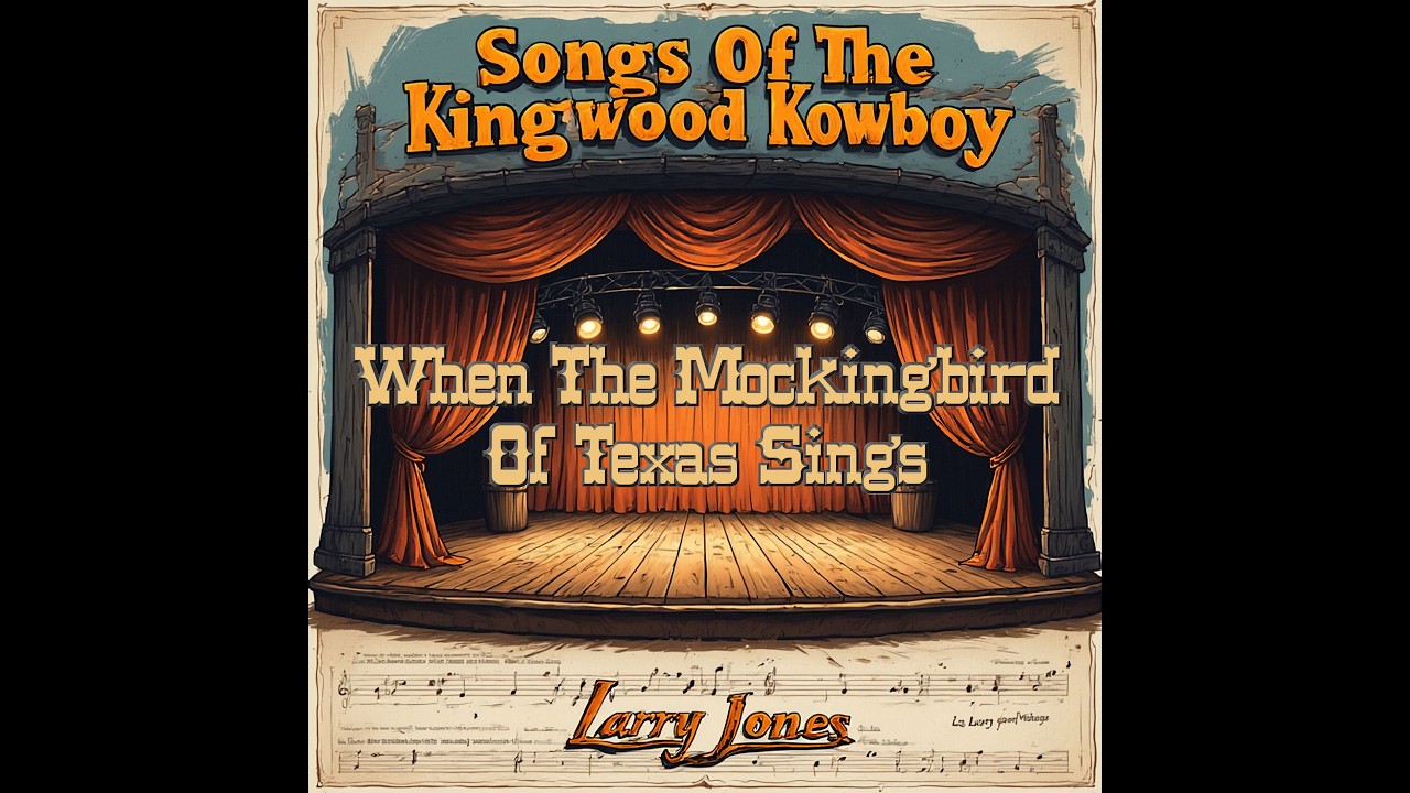 When The Mokingbird Of Texas Sings