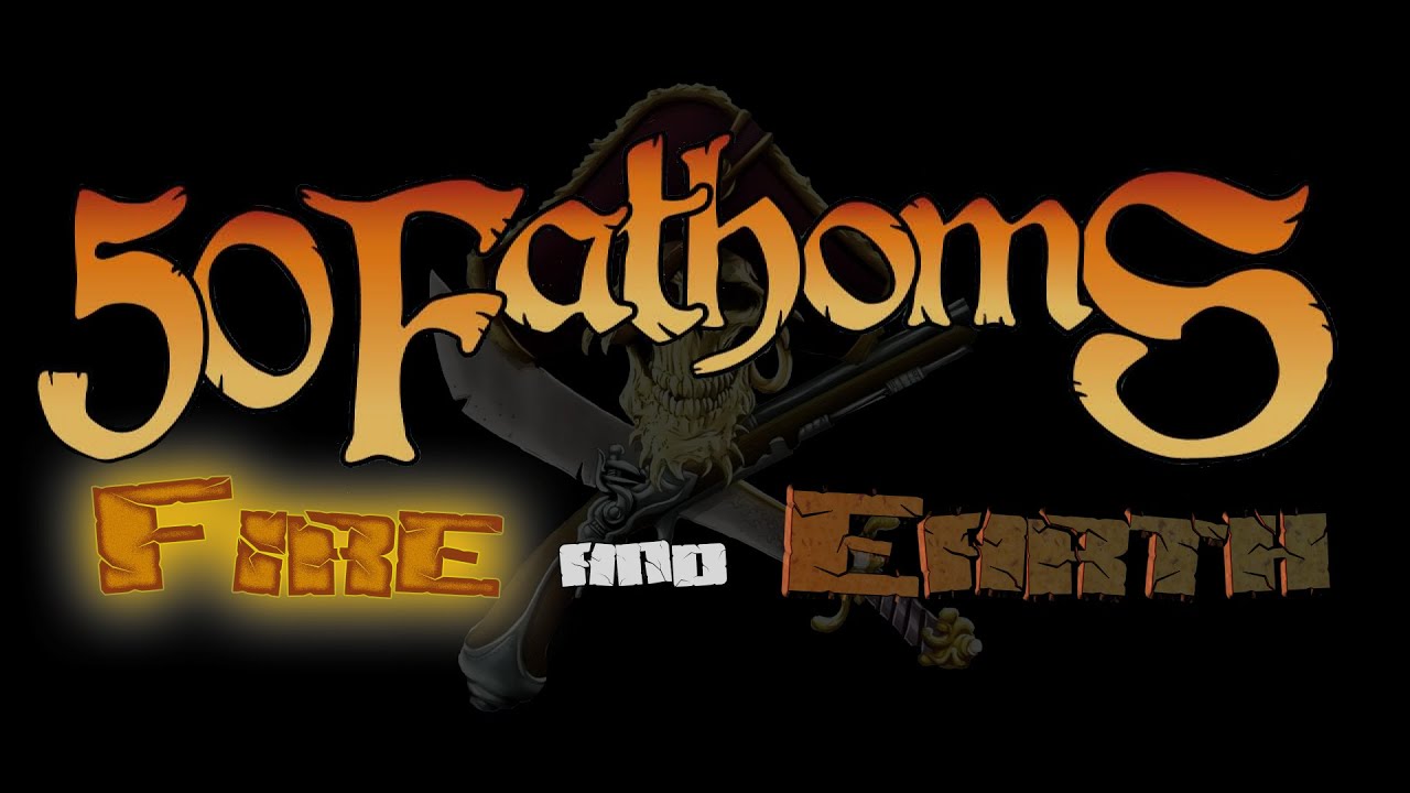 50 Fathom Fire and Earth Review