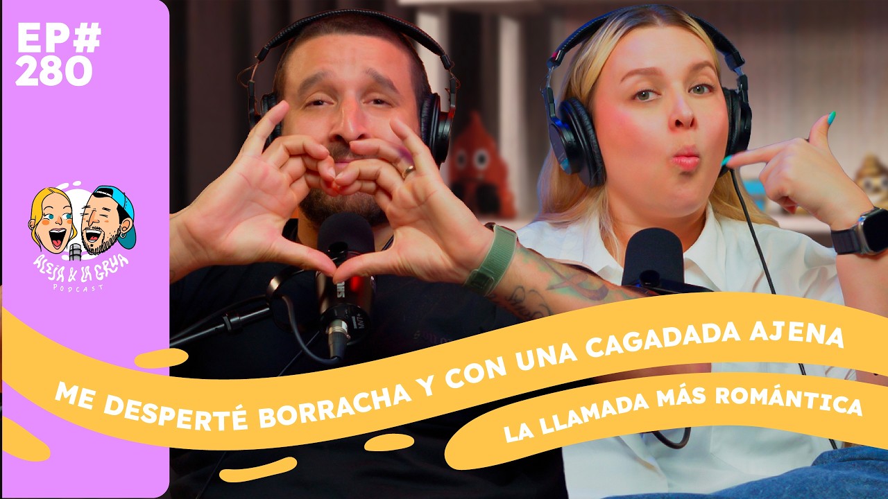 EP 280 ME DESPERTÉ BORRACHA Y CAGADA POR ALGUIEN MÁS | tenemos una llamada romantica