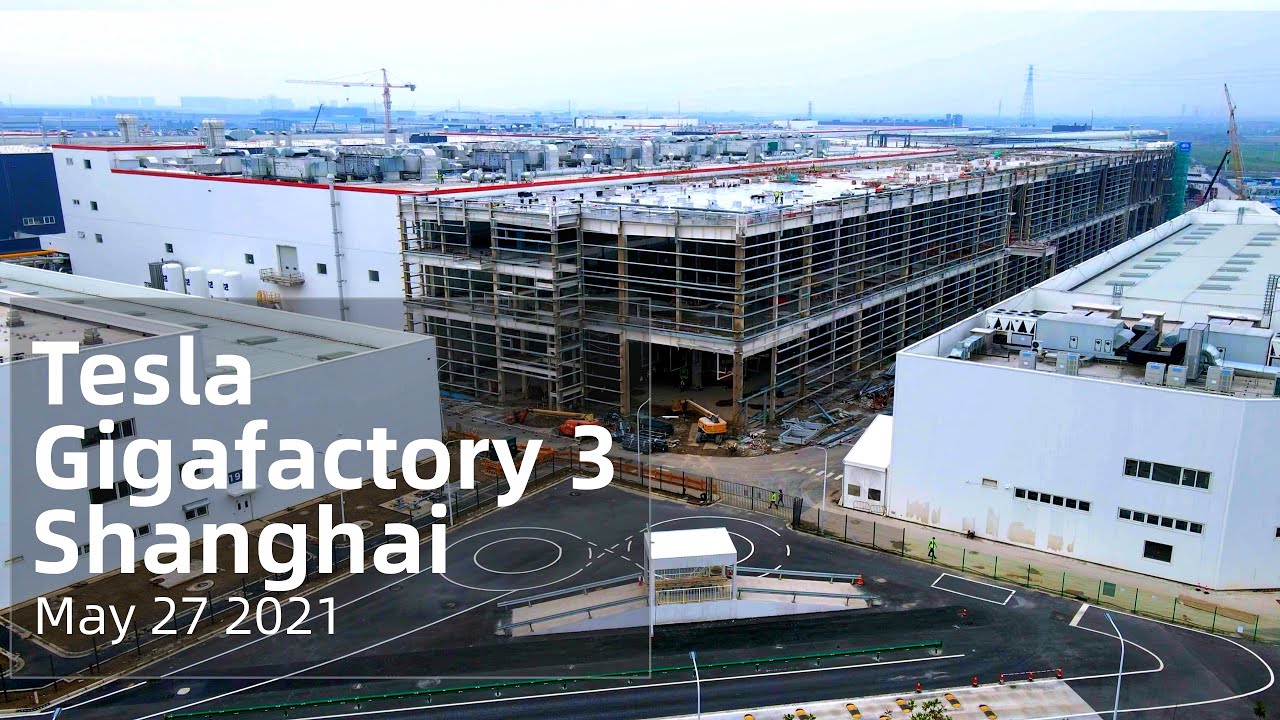 (May 27 2021)Tesla Gigafactory 3 Shanghai 4K Video