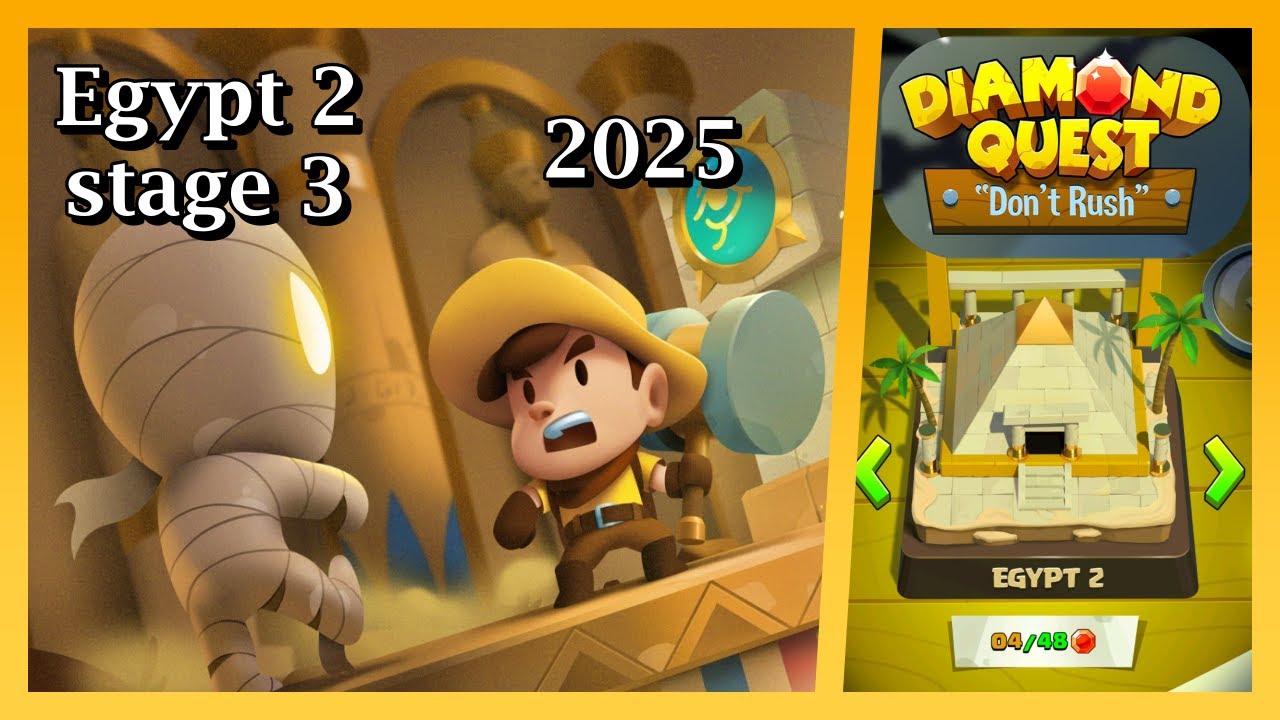Diamond quest: Don't rush! Egypt 2 stage 3