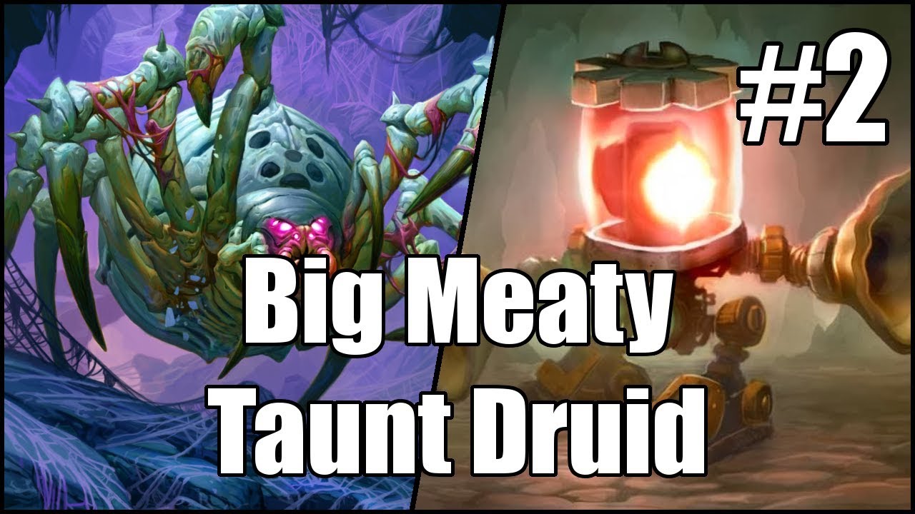 [Hearthstone] Big Meaty Taunt Druid (Part 2)