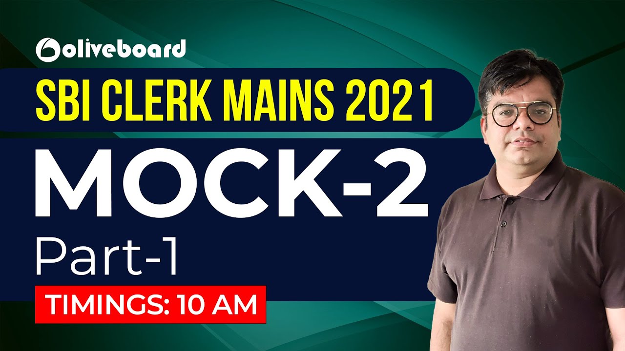 SBI Clerk Mains Mock - 2 | Part 1 | SBI Clerk Mains 2021 | Lokesh Sir