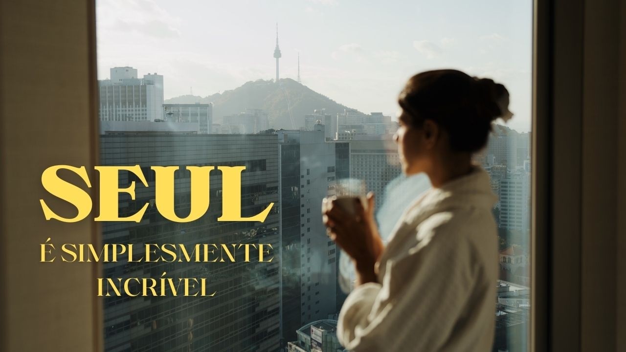 Skincare Coreano em Seul, Cidade à Noite e o Melhor Café da Manhã de Hotel