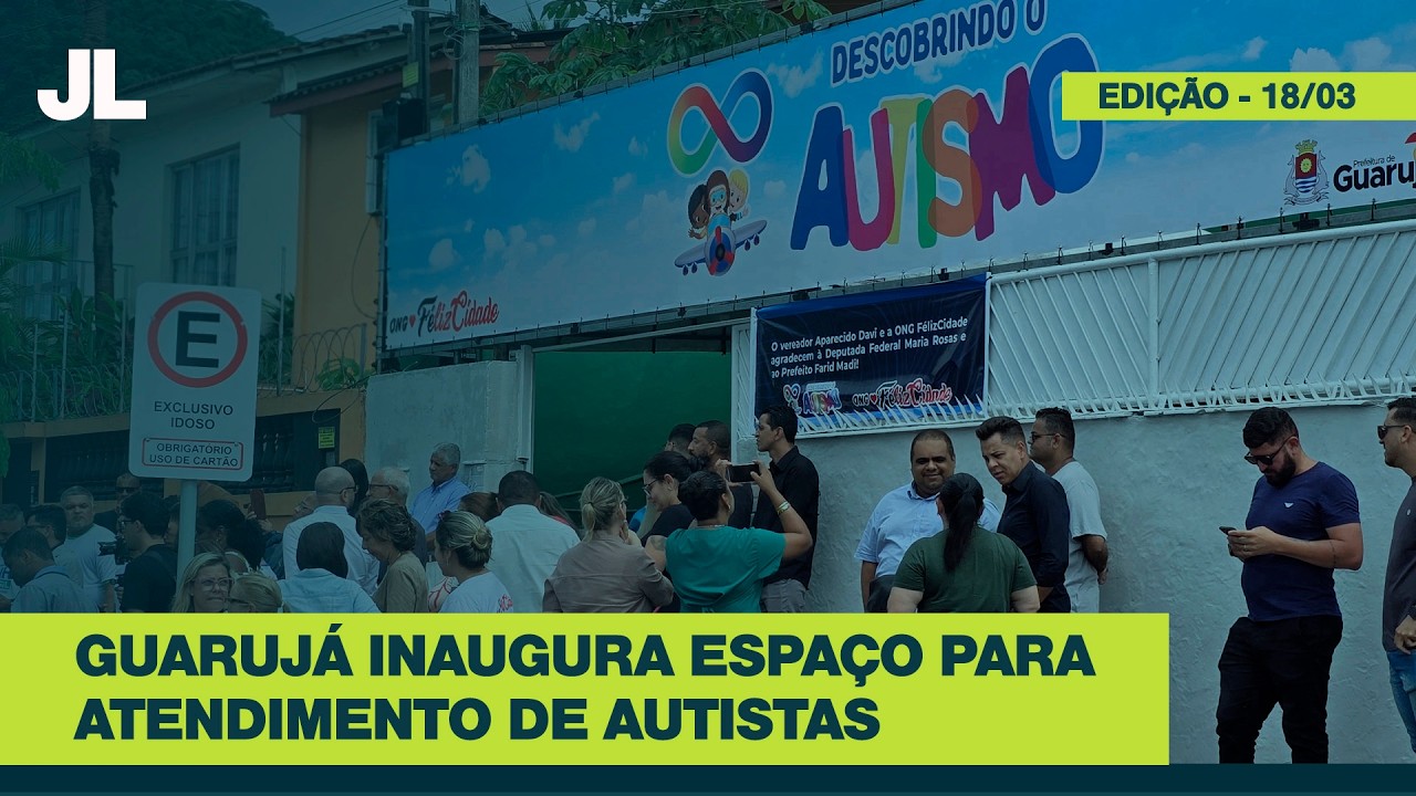 Guarujá inaugura espaço para atendimento de pessoas com autismo | JCL