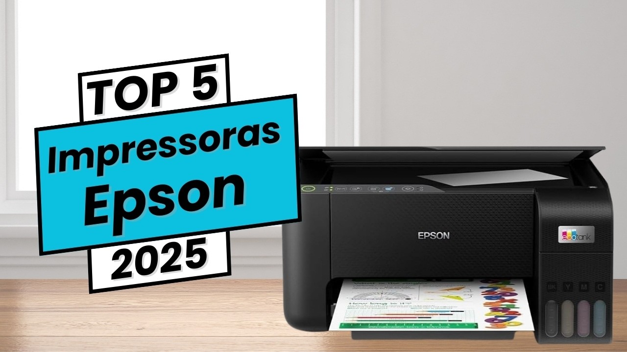 Impressoras Epson -  Descubra as 5 Melhores de 2025 que V&atilde;o Revolucionar Suas Impress&otilde;es