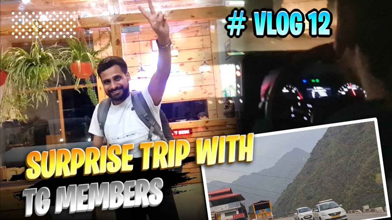 #vlog 12 || Surprise visit in Mountains with TG Members || Fozyajay vlogs