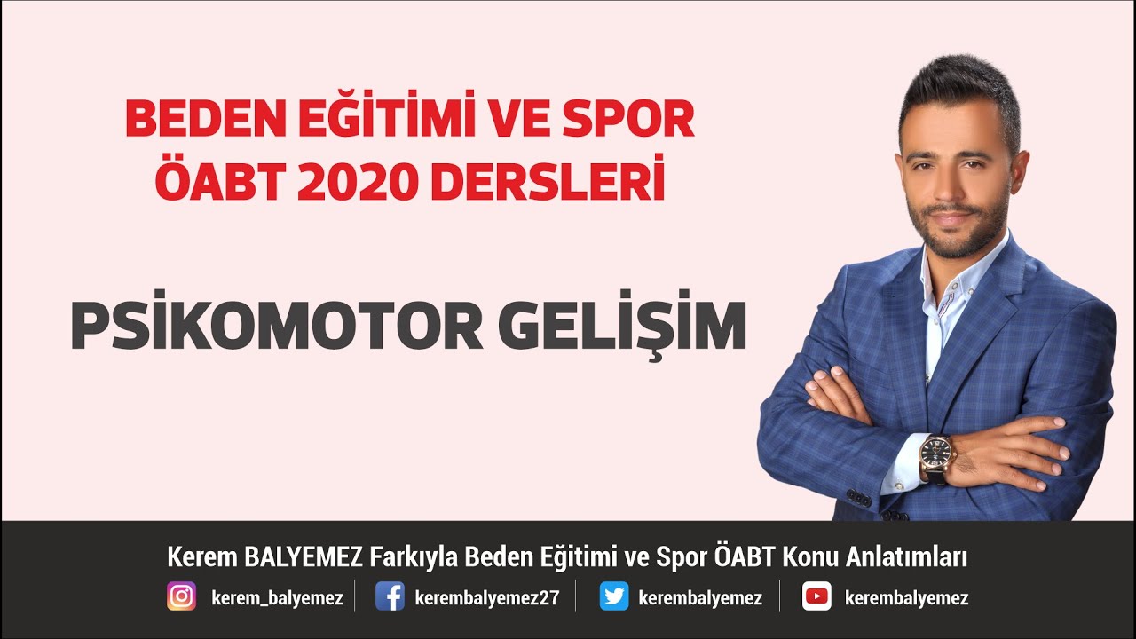 Psikomotor Gelişim Beden Eğitimi ÖABT 2025