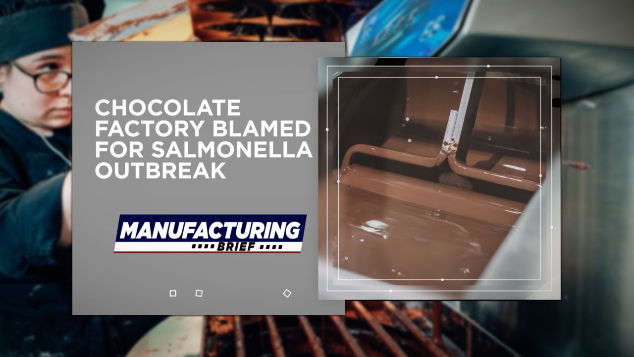 Chocolate Factory Blamed for Salmonella Outbreak