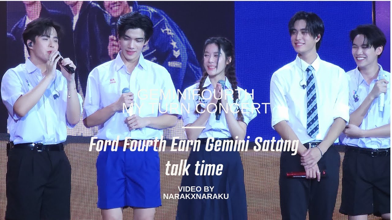 Thailand school star 2019 - Ford Fourth Earn Gemini Satang- talk time