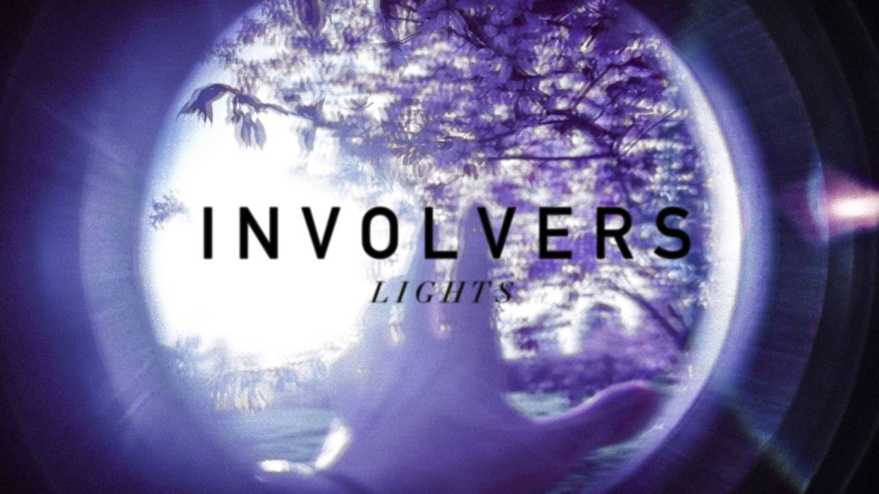 Involvers - Lights (Official Audio)