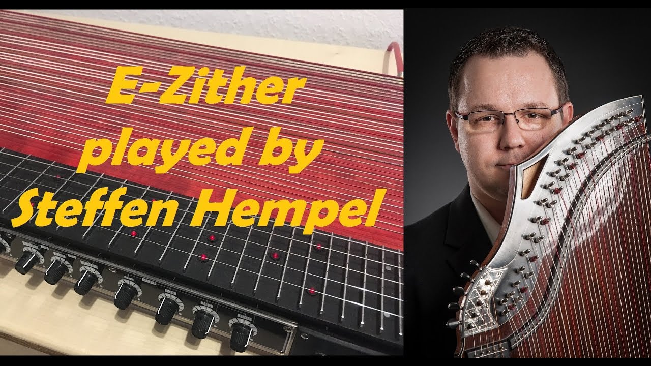 Zither/E-Zither with Loop & Effects, played by Steffen Hempel