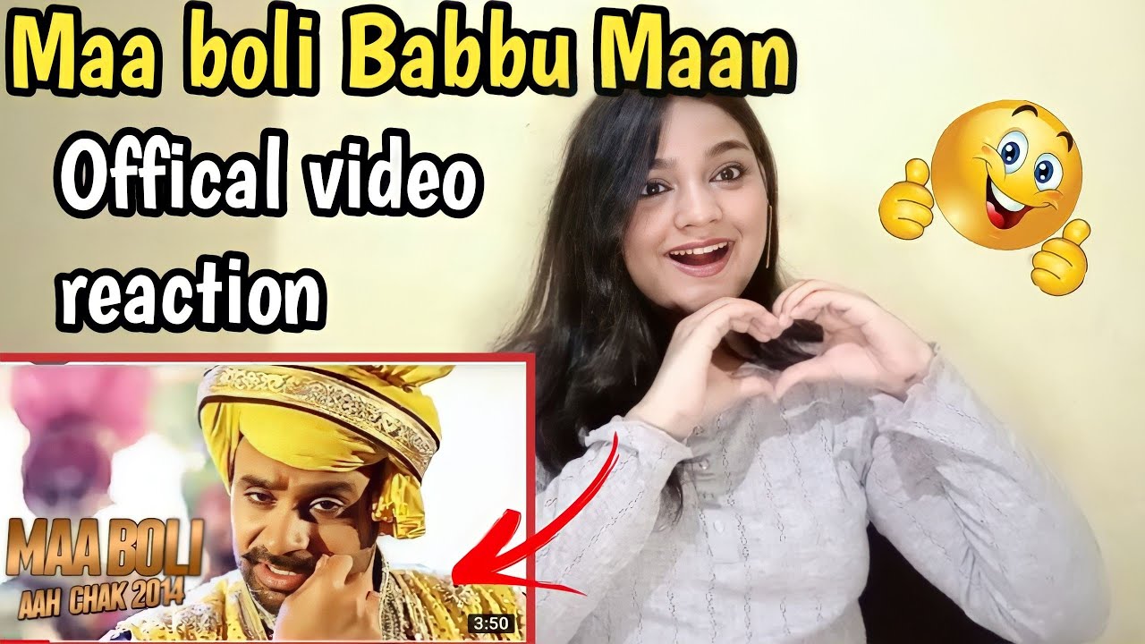 Reaction on MAA BOLI BABBU MAAN | Punjabi song | BEAUTYANDREACTION