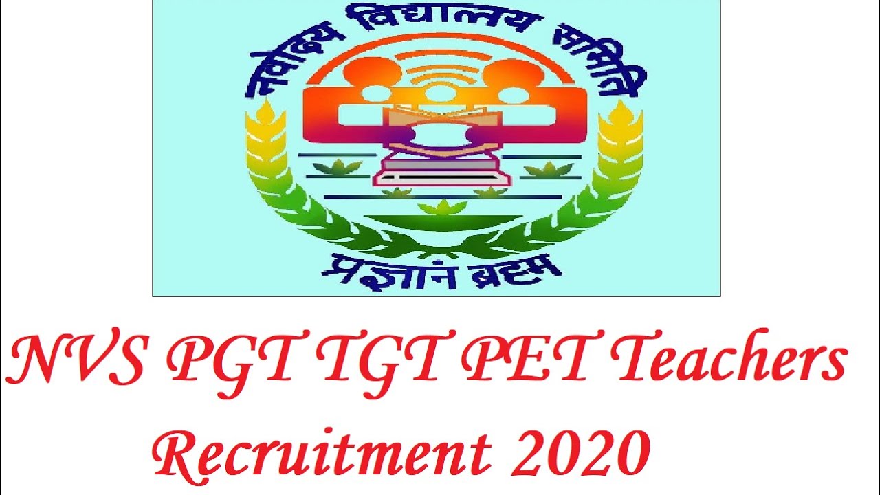 NVS PGT TGT PET Teachers & Librarian Recruitment 2020, NVS Guest Teachers Vacancy 2020