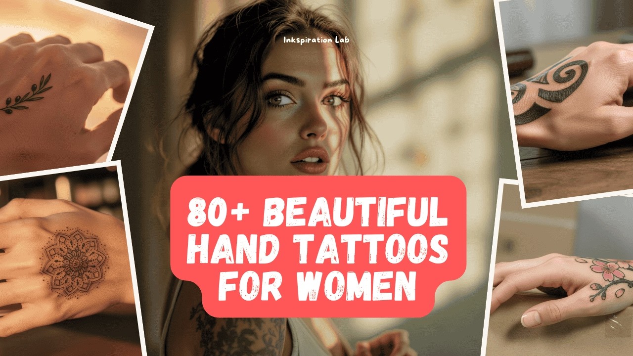 80+ Tiny Hand Tattoos for Girls (Simple, Cute & Classy)
