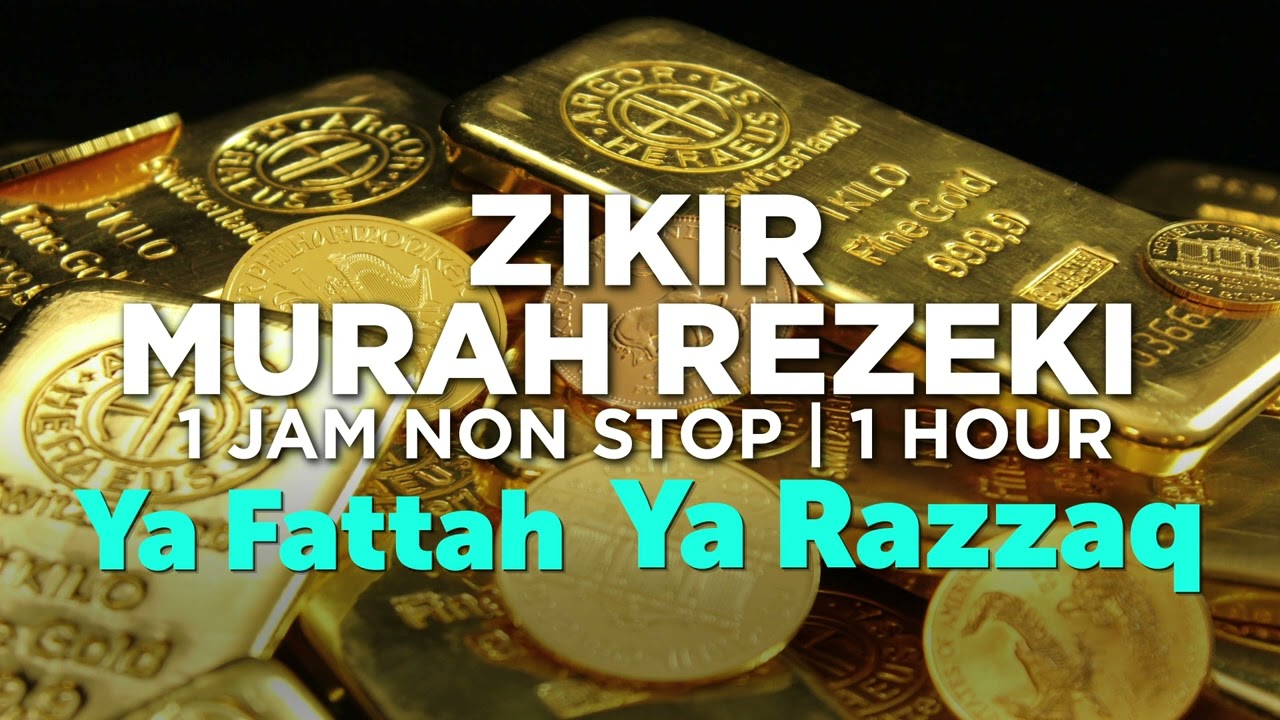 Ya Fattah Ya Razzaq | Ikhtiar Zikir Pembuka Rezeki 1 Jam Tanpa Henti