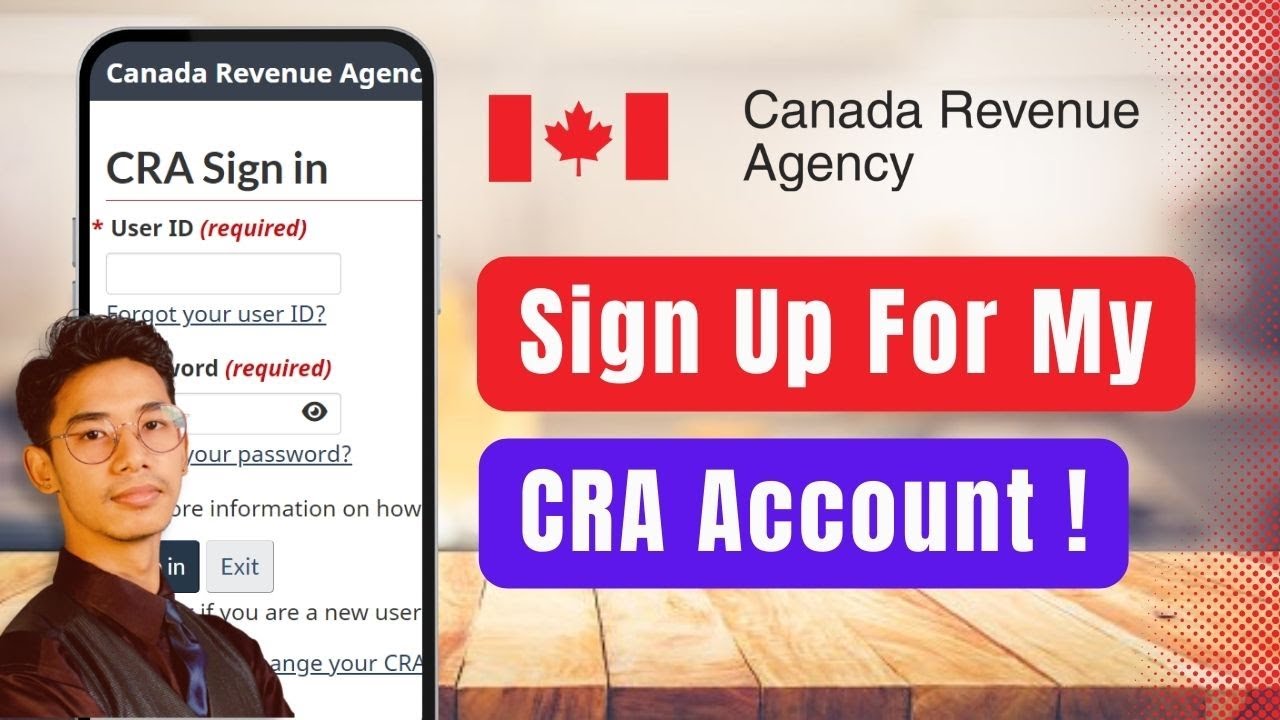 How to Sign Up for CRA My Account !