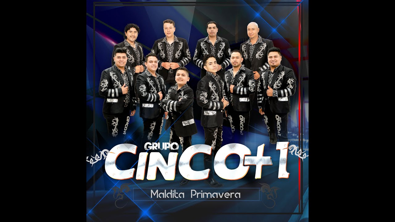 CINCO MAS UNO BESAME MORENITA ESTRENO 2020 - 2021