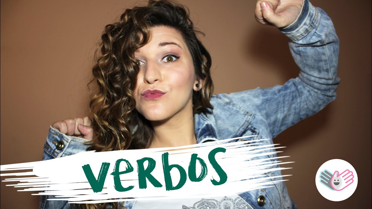 Verbos - Clases Lengua de signos ES