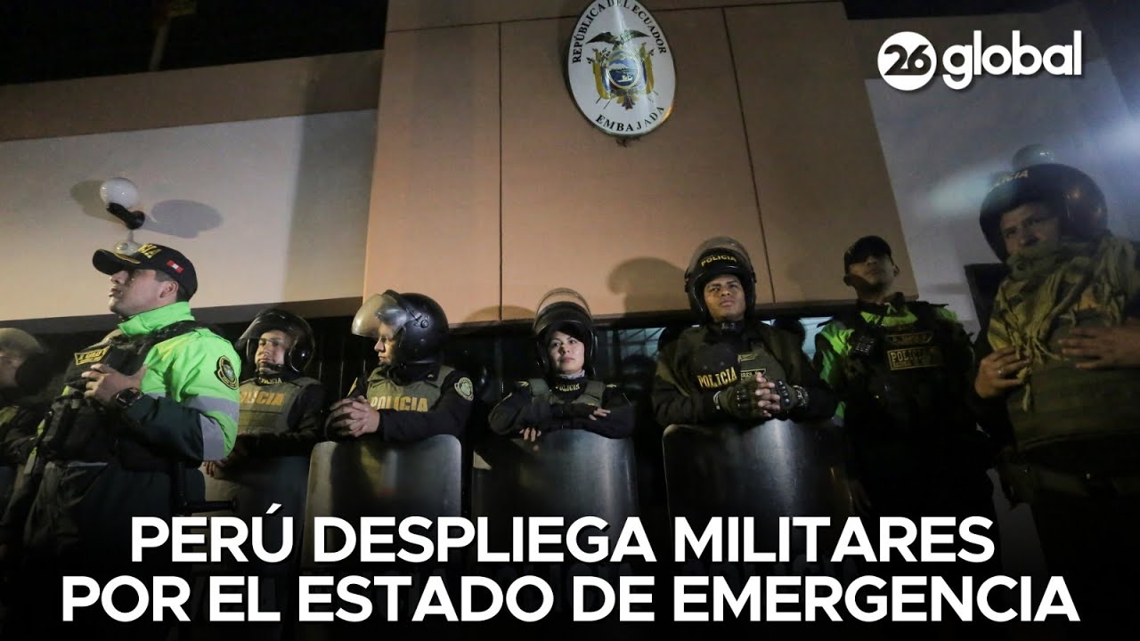 🇵🇪 PER&Uacute; | Despliegan a militares por el estado de emergencia: #26Global