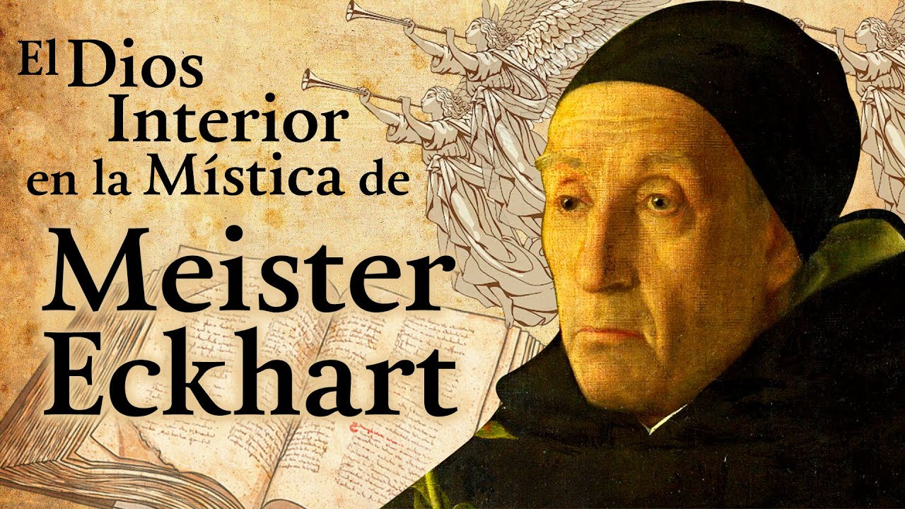 El Dios Interior en la Mística de Meister Eckhart