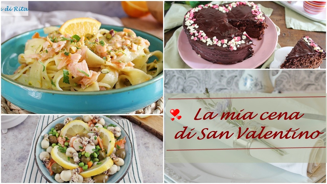 LA  MIA CENA DI SAN VALENTINO 2026 💕- La cucina di Rita