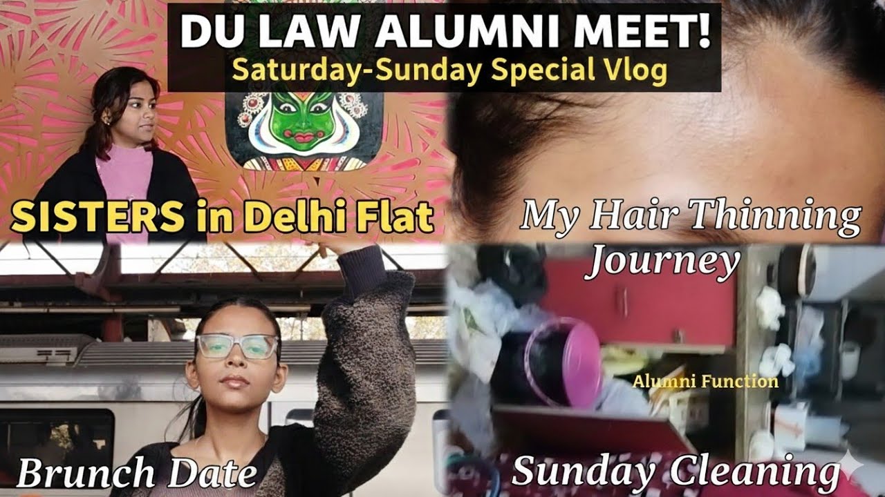  Being Honest about my Hair Thinning 🥺|Vlog 03 Sunday Cleaning, Brunch Date 🥂 Sisters in Delhi Flat 