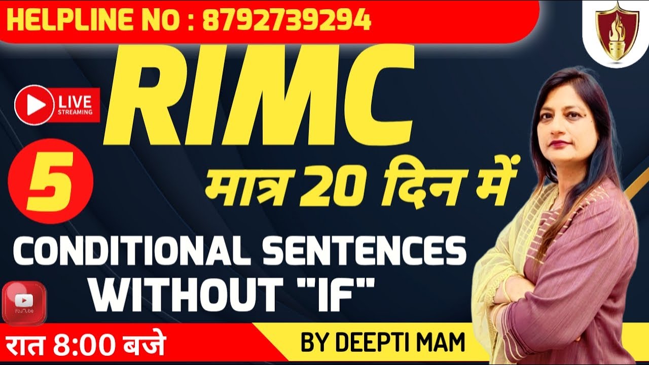 Conditional Sentence Without If  | English | RIMC | Sukhoi Academy | Deepti Mam