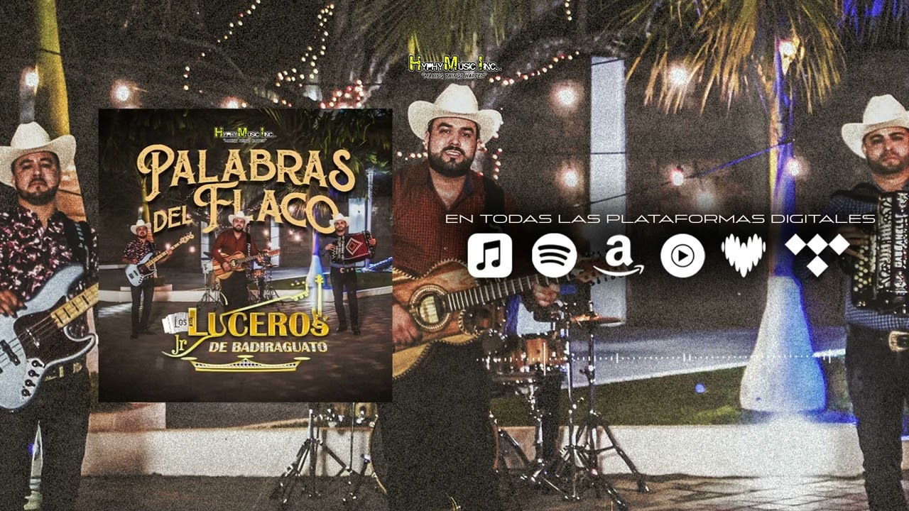 Luceros JR - Palabras Del Flaco (Audio)