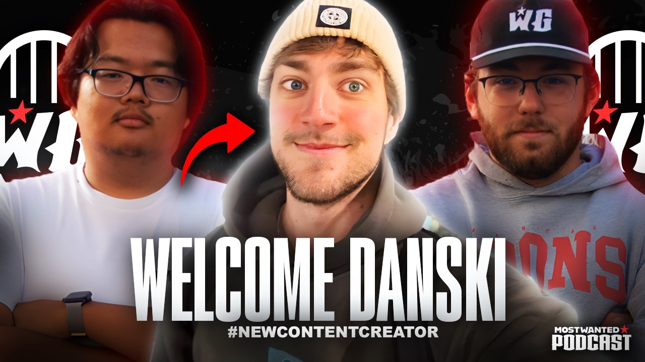 WELCOME DANSKI | Most Wanted Podcast Episode #2