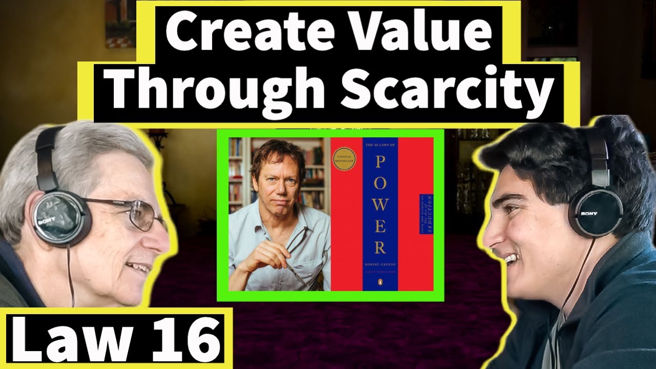 Law 16 Use Absence to Increase Respect & Honor | 48 Laws of Power by Robert Greene