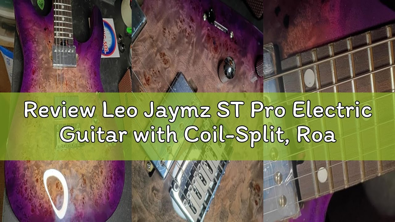 Review Leo Jaymz ST Pro Electric Guitar with Coil-Split, Roasted Maple Neck, Rosewood Fingerboard, M