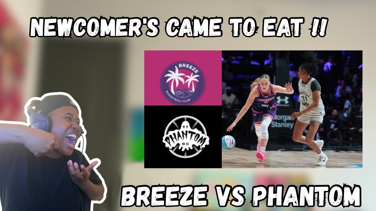 NEW ROSTER ... SAME SMOKE | Unrivaled | Phantom vs Breeze | Highlights | Reaction