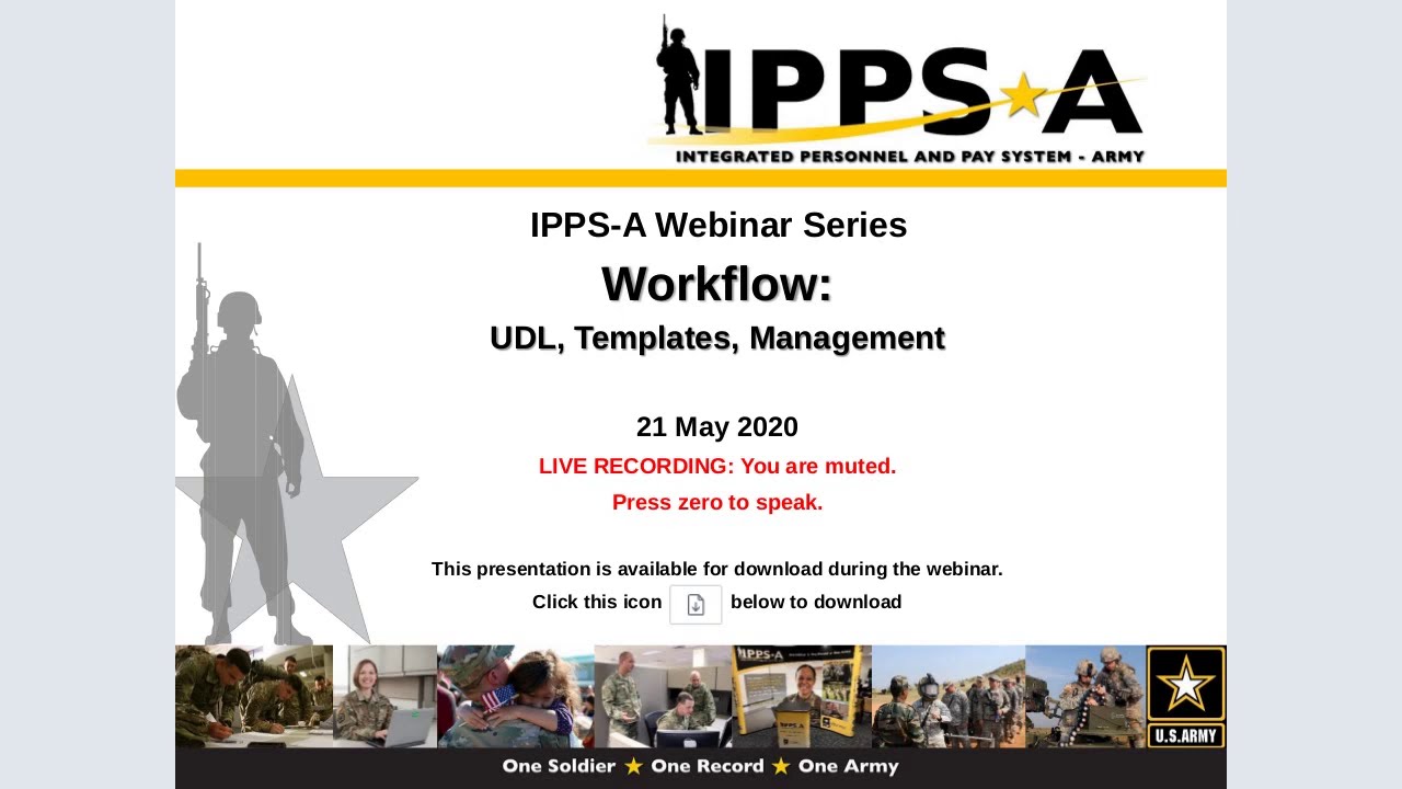 IPPS-A Webinar: Workflow (UDL, Templates and Management)