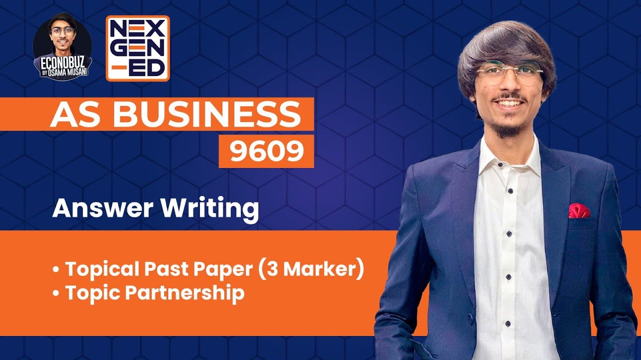 AS Business 9609 | How to Solve a 3 Marker Past Paper (Partnership) | A Answer Strategy