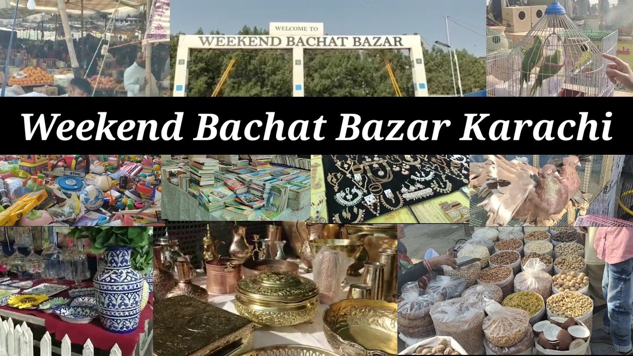 Clifton Weekend Bachat Bazaar Karachi|New Defence Saturday Sunday Bazaar