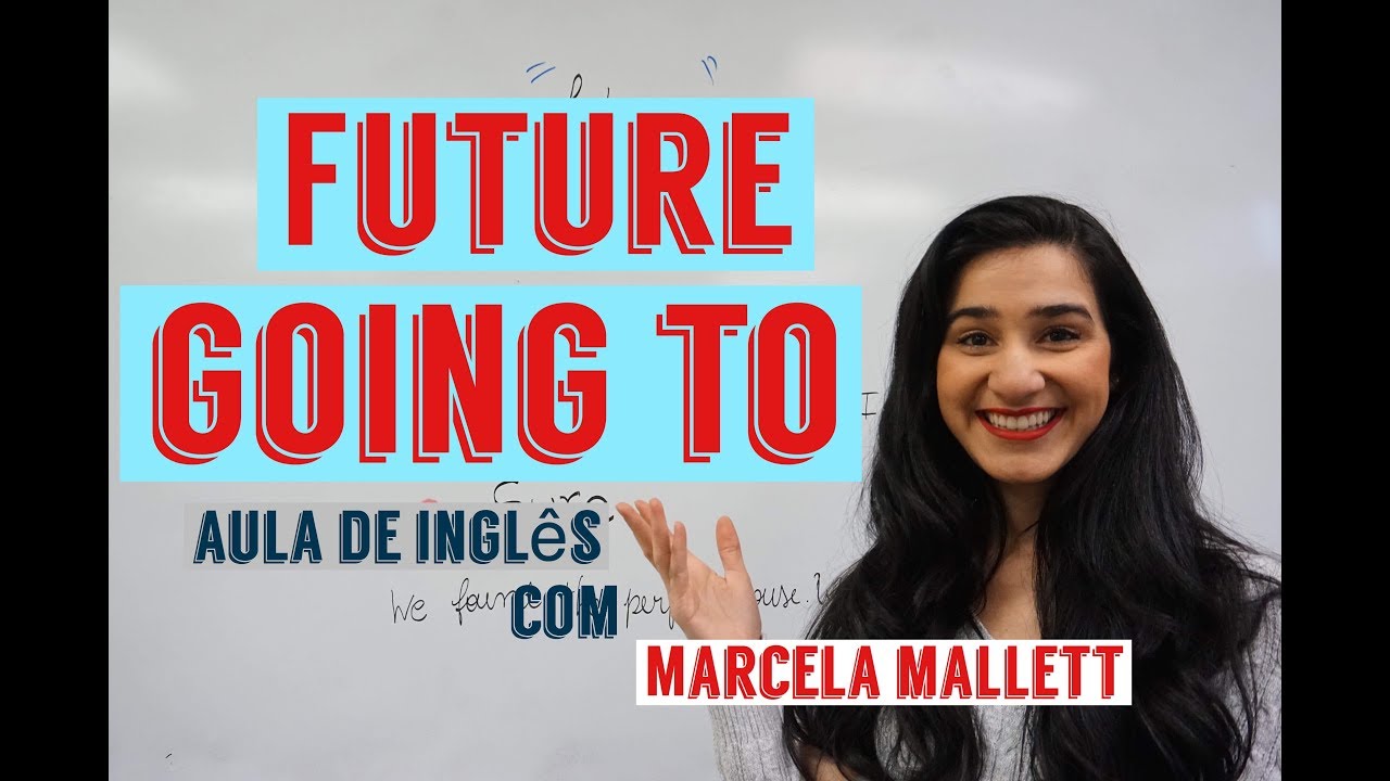 Futuro Going to - Aula de inglês