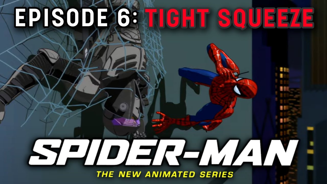 Spider-Man the New Animated Series Episode #6: Tight Squeeze (HD)