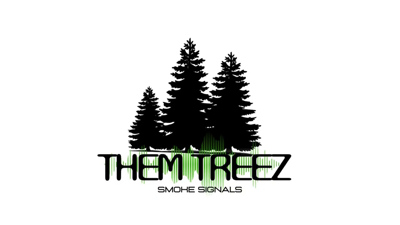 ThemTreez - Smoke Signals