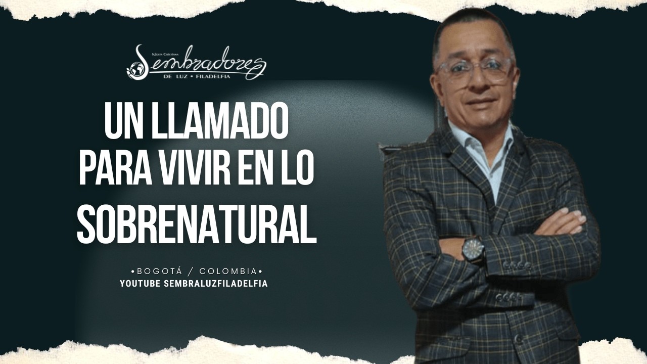 Un llamado  para vivir en lo sobrenatural