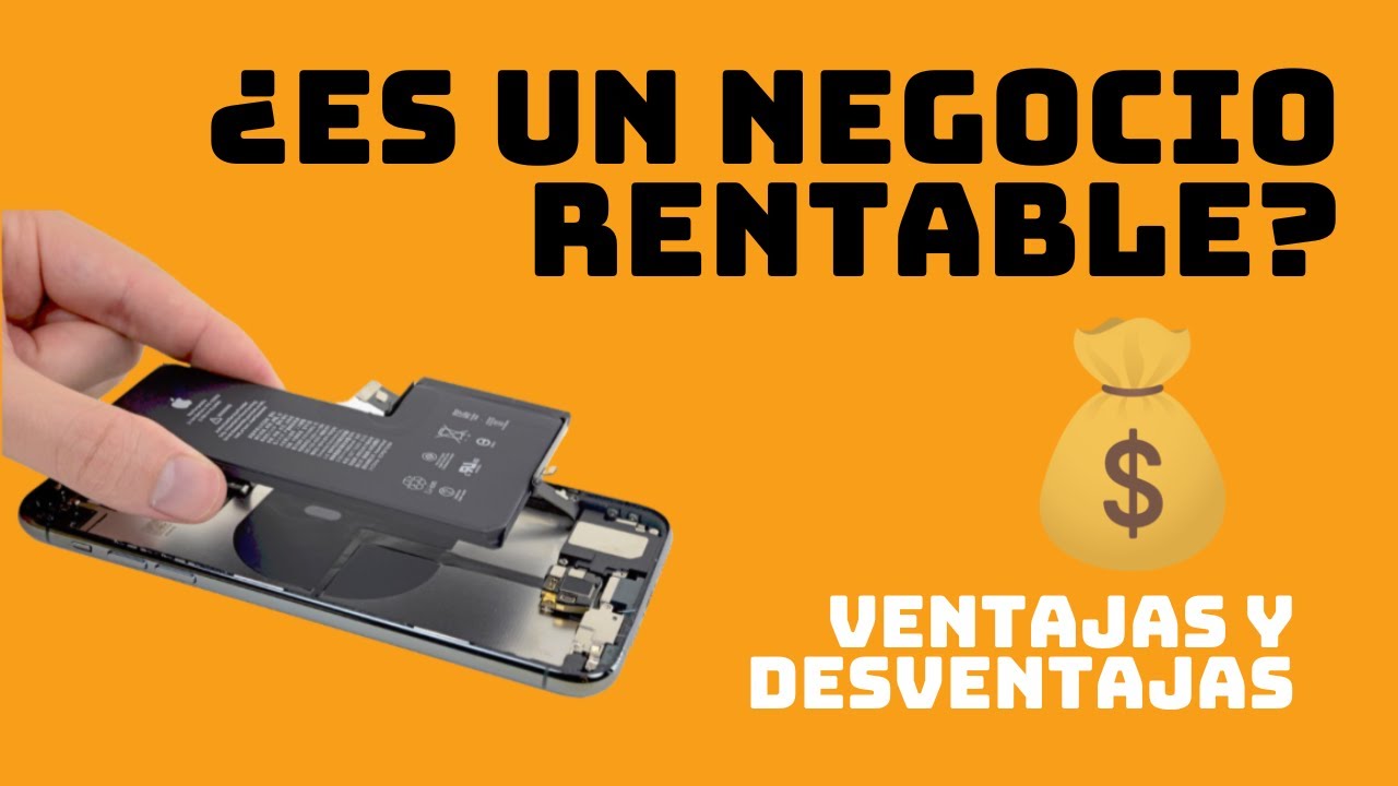 🚀Es rentable REPARAR Celulares? / VENTAJAS y Desventas