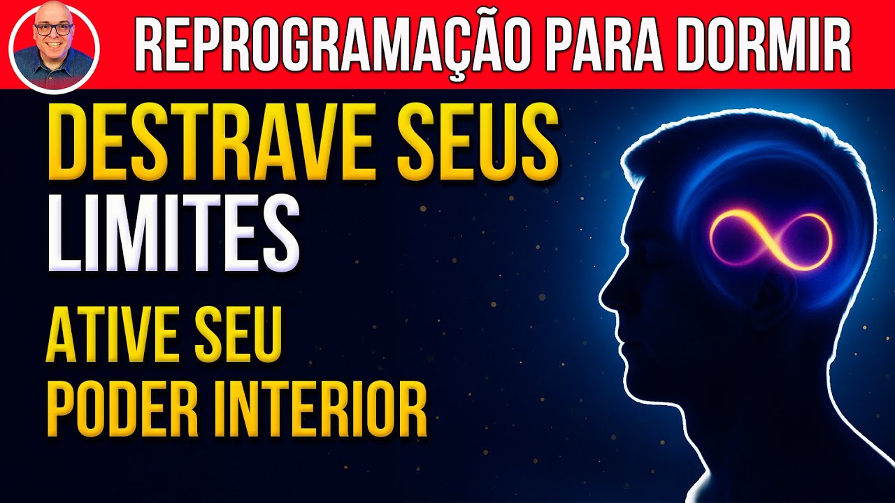 VOCÊ VAI ACORDAR TRANSFORMADO – REPROGRAMAÇÃO MENTAL PARA ROMPER LIMITES ENQUANTO DORME