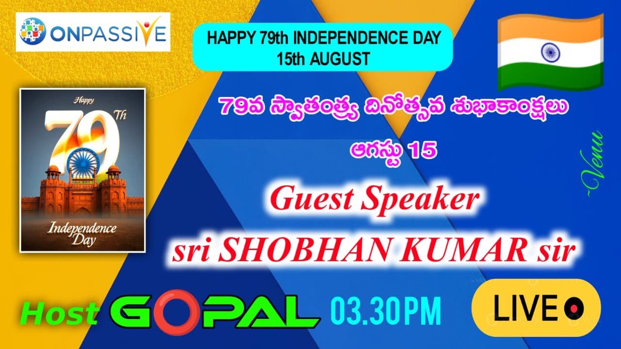 ONPASSIVE UPDATES AND 15th AUGUST WISHES #teluguupdates #live #onpassive #news #community #wish