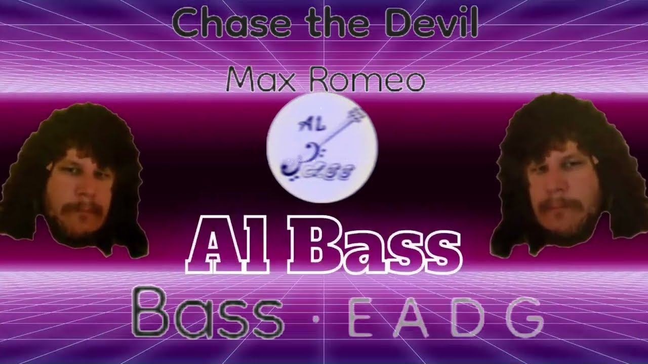 Max Romeo - Chase the Devil (Bass TAB)