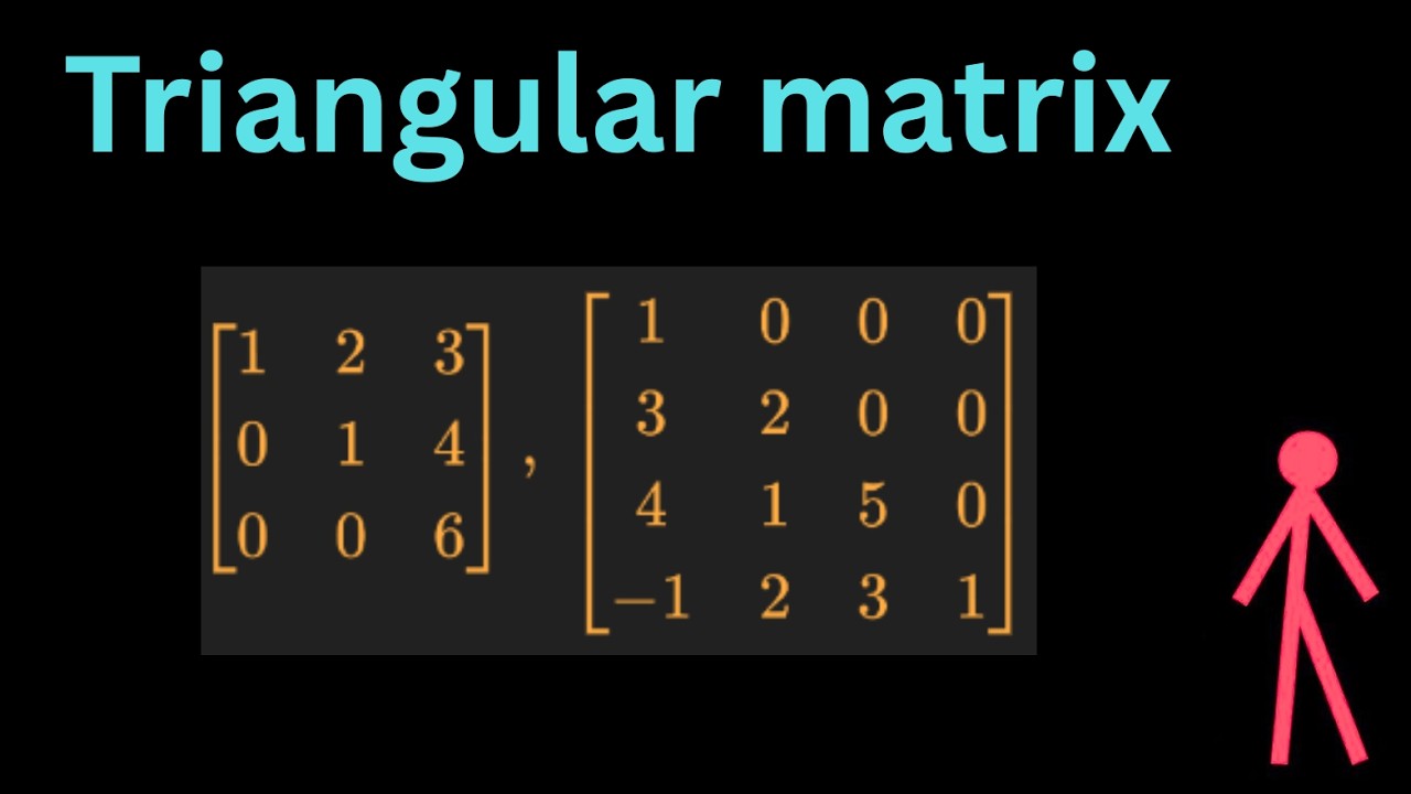 Triangular matrix, Upper triangular matrix with example, Lower triangular matrix