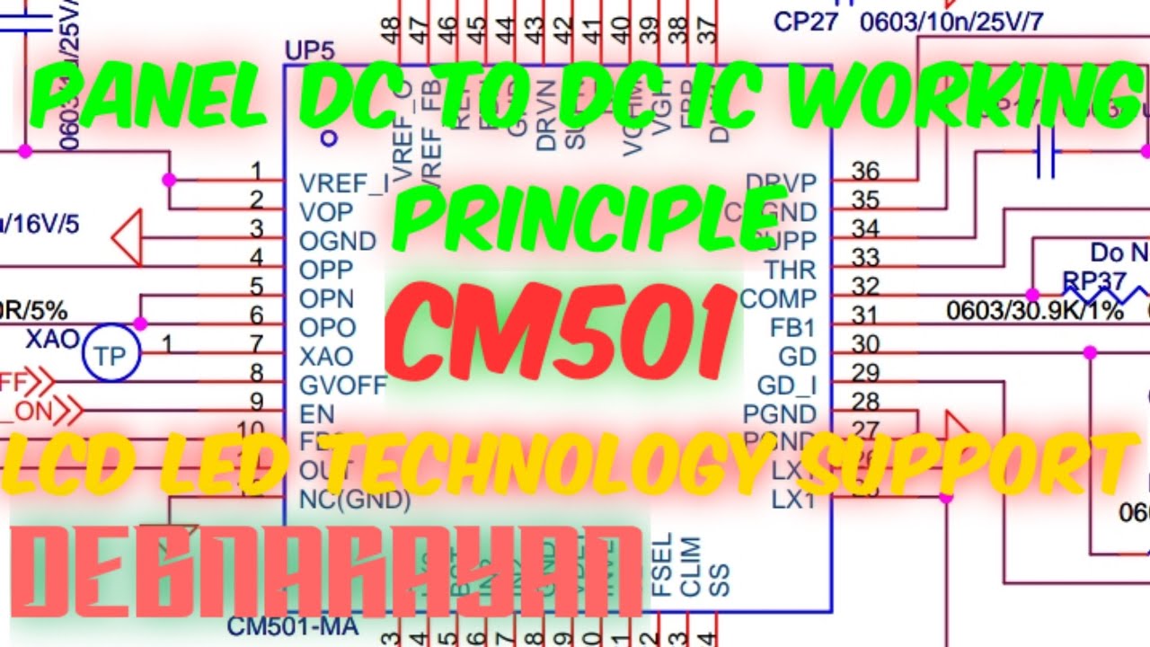 HOW WORKS DC TO DC IC IN LCD LED PANEL FULL INFORMATION.CM501